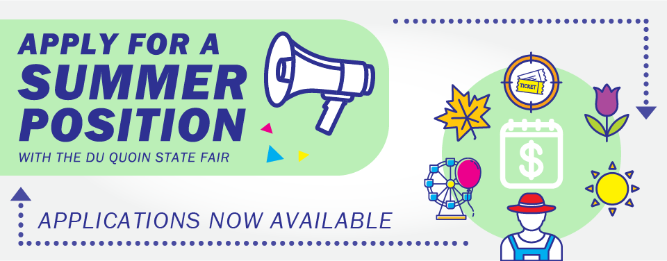  Click here to apply for a summer job with the Du Quoin State Fair